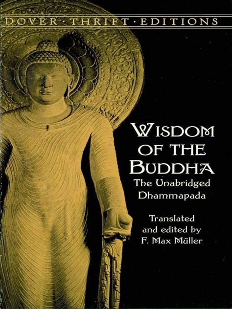 Wisdom Of The Buddha By F Max Mueller These Ancient Verses Offer A