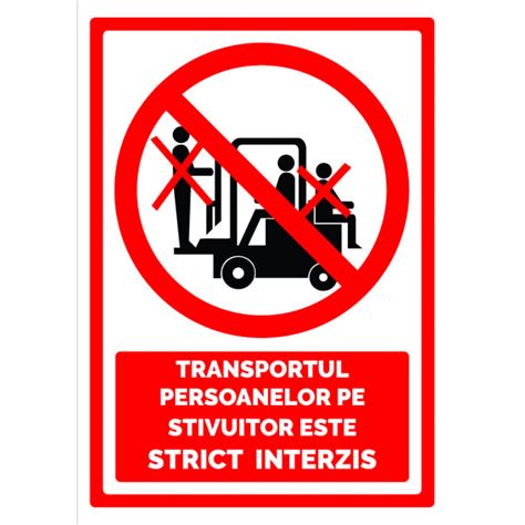 Indicator Pentru Transportul Persoanelor Pe Stivuitor Este Strict Interzis