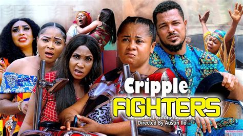 Crippled Fighters 5 6 NEW HIT MOVIE Uju Okoli Van Vicker 2022