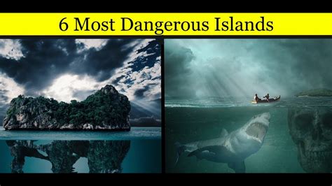 Most Dangerous Islands In The World Dangerous Places YouTube