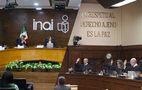 Scjn Autoriza Al Inai Sesionar Con 4 Comisionados Tras 5 Meses En Paro