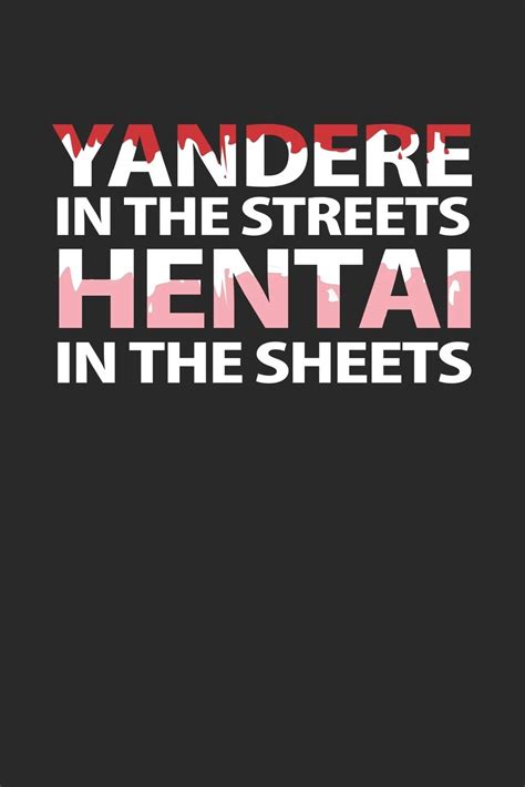 Buy Yandere In The Streets Hentai In The Sheets A For Yandere And