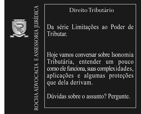 Da série Limitações ao Poder de Tributar Isonomia Tributária