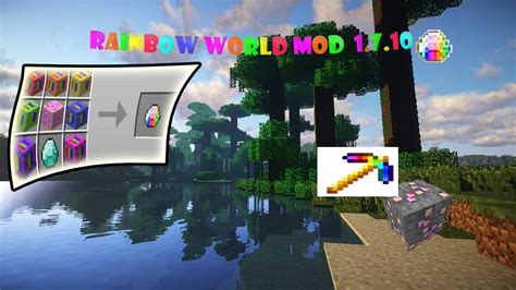 Minecraft Mods Rainbow World 1710 Youtube