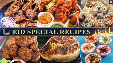 Eid Special Recipes 2022 6 Must Try Recipes For Eid Eid Recipe