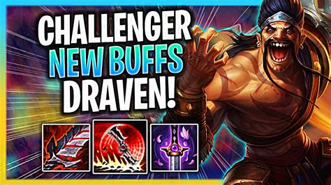 Korean Challenger Is Insane With Draven With New Buffs Challenger