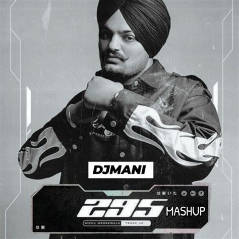 Listen To Music Albums Featuring Sidhu Moose Wala 295mashuptribute