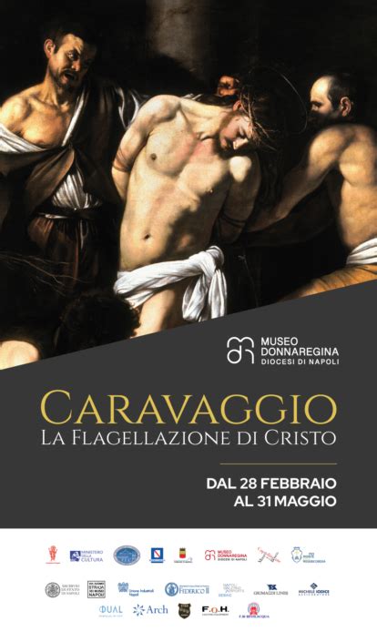 Caravaggio La Flagellazione Di Cristo Museo Donnaregina