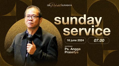 Ibadah Raya 1 GBI Rehobot Surabaya 16 Juni 2024 YouTube