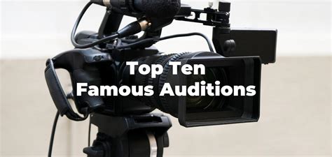 Top 10 Famous Auditions | Acting Audition Masterclass