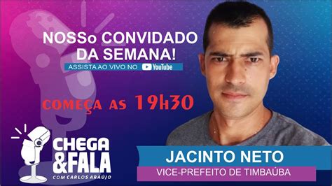 Jacinto Neto Vice prefeito de Timbaúba PE YouTube