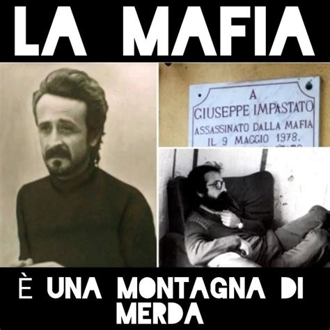 Bülow on Instagram 44 anni fa la mafia ammazzava Peppino Impastato e