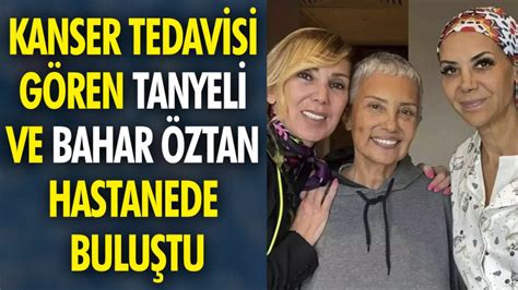 Kanser Tedavisi Gören Oryantal Tanyeli Ve Bahar Öztan Hastanede Buluştu