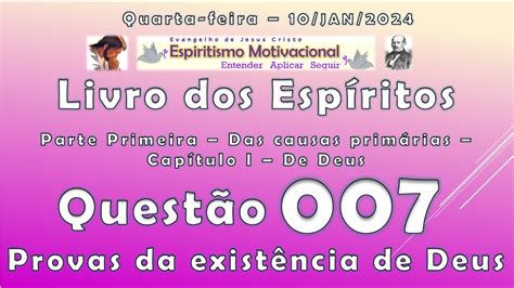 Quest O Livro Dos Esp Ritos Cap I De Deus Provas Da Exist Ncia De