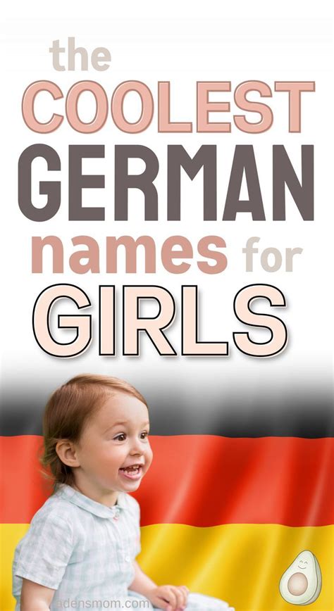 100 German Girl Names For Modern American Babies Baby Names German