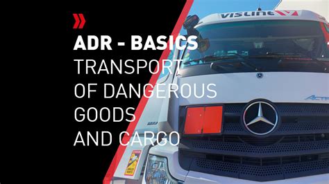 Adr Basics In A Nutshell How To Transport Dangerous Goods And Cargo