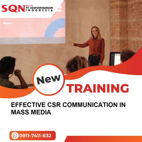 TRAINING EFFECTIVE CSR COMMUNICATION IN MASS MEDIA SQN TRAINING