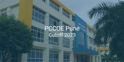 Pccoe Pune Cutoff College Pravesh