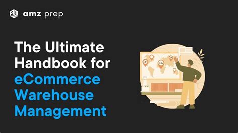 Ecommerce Warehouse Management A Complete Guide For Retailers