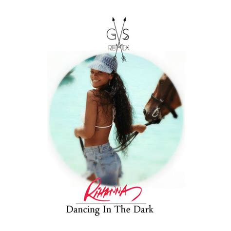 Stream Rihanna - Dancing In The Dark (GS Audio drum) by GS Remix ...