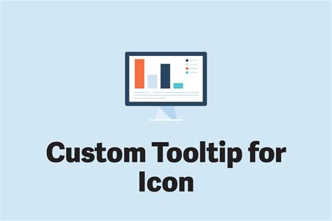 Custom Tooltip for Icon | Design | FreshBI