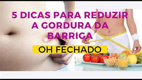 Dicas Para Perder A Gordura Da Barriga Youtube