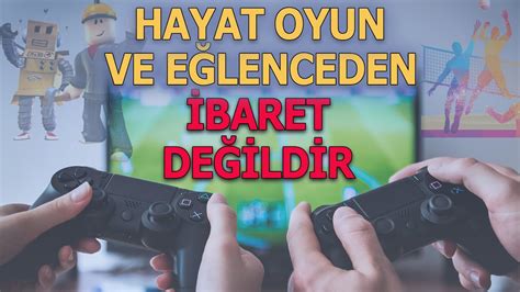 Hayat Oyun Ve Eğlenceden İbaret Değildir Ebu Nuh Hoca YouTube