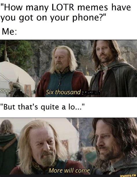 Tolkien Tuesday Dank Dumb Lord Of The Rings Memes Artofit