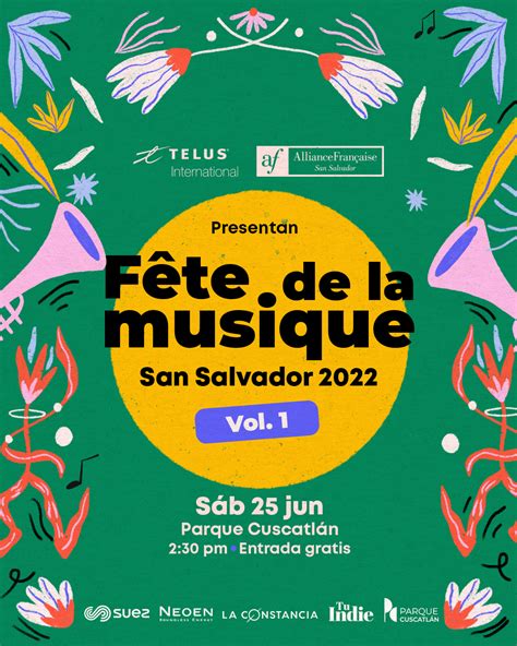 Fête de la Musique San Salvador 2022 Vol 1 Alianza Francesa San Salvador