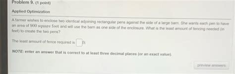 Solved Problem 9 1 Point Applied Optimization A Farmer Chegg