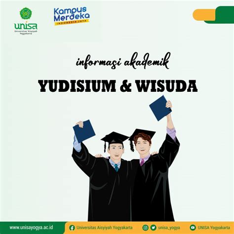 INFORMASI PENGAMBILAN TOGA DAN UNDANGAN WISUDA UNIVERSITAS AISYIYAH