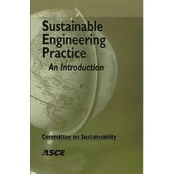 Sustainable Engineering Practice An Introduction