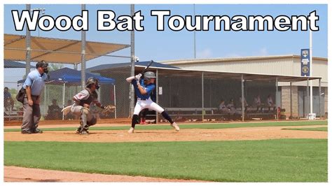 Wood Bat Baseball Tournament Weekend!! - YouTube