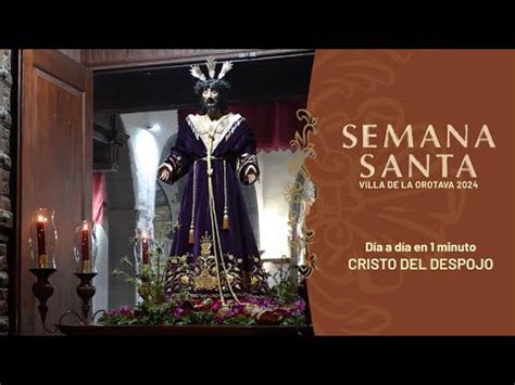 SEMANA SANTA LA OROTAVA 2024 DÍA A DÍA EN 1 MINUTO CRISTO DEL