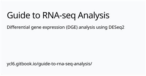 Differential Gene Expression Dge Analysis Using Deseq Guide To Rna