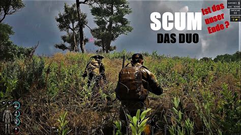 Scum Lets Play Das Duo Smoking Hot Update Ist Das Unser Ende