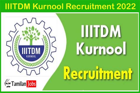 Iiitdm Kurnool Recruitment Out Check Eligibility Criteria