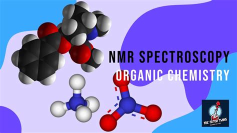 Nmr Spectroscopy How To Interpret Nmr Spectra Youtube