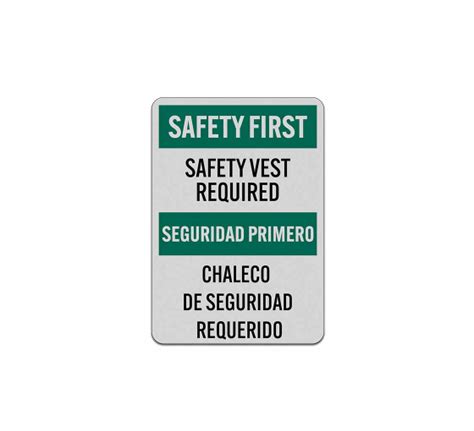 Bilingual OSHA Safety Vest Required Aluminum Sign Reflective