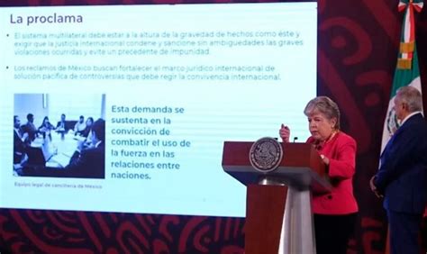 M Xico Denuncia A Ecuador Ante La Corte Internacional De Justicia