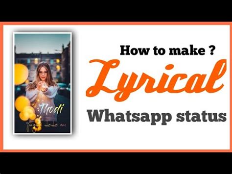 How To Make Lyrical Whatsapp Status How To Make Full Screen Lyrical