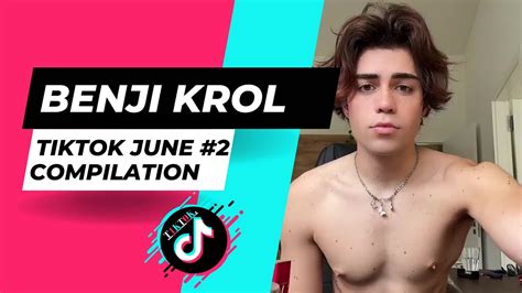 Benji Krol Latest Tiktoks Tiktok Compilation June Youtube