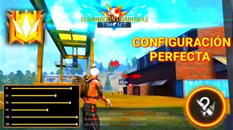 La Mejor Configuraci N Para Free Fire C Mo Subir Mira En Free