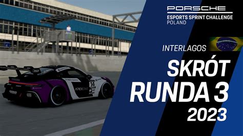 SKRÓT RUNDY 3 Porsche Esports Sprint Challenge Poland 2023 YouTube