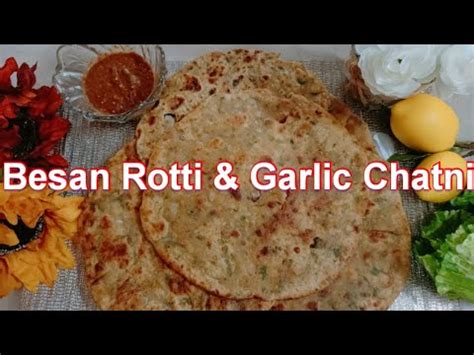 Besan Ki Roti Authentic Recipe Besan Ki Healthy Aur Tasty Rotti