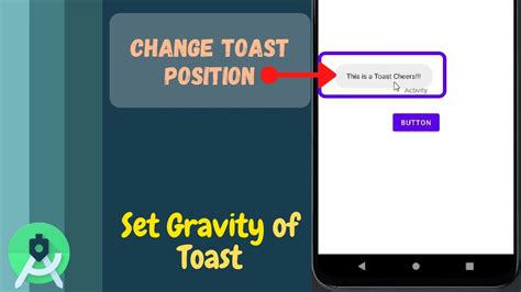 How To Change The Position Of Toast Message In Android Android