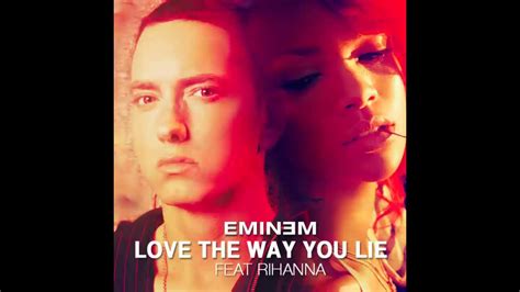 Eminem Ft Rihanna Love The Way You Lie YouTube