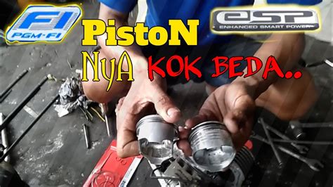 Perbedaan Piston Beat Fi Dan Beat Esp Youtube