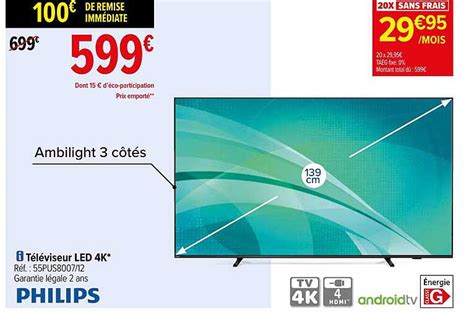 Promo Téléviseur Led 4k 139 Cm Philips chez Carrefour iCatalogue fr