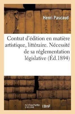 Buy Contrat D Dition En Mati Re Artistique Ou Litt Raire Et N Cessit